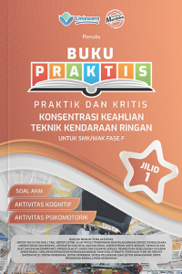 Image of Buku Praktis dan Kritis Teknik Kendaraan Ringan Jilid 1