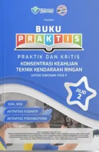 Image of Buku Praktis dan Kritis Teknik Kendaraan Ringan Jilid 2