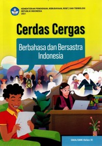 Image of Cerdas Cergas Berbahasa dan Bersastra Indonesia SMK Kelas XI