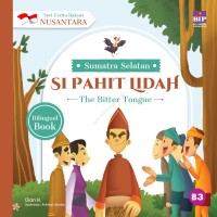Image of Cerita Rakyat Sumatera Selatan : Si Pahit Lidah
