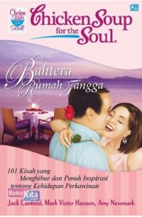 Image of Chicken Soup For The Soul: Bahtera Rumah Tangga yang