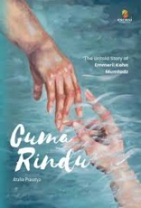 Image of Cuma Rindu The Untold Story Of Emmeril Kahn Mumtadz