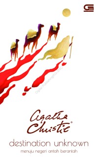 Image of Destination Unknown (Menuju Negeri Antah Berantah)
