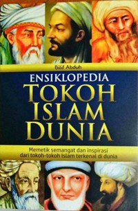 Image of Ensiklopedia : Tokoh Islam Dunia