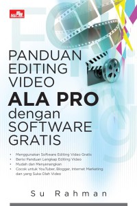 Image of Panduan editing Video Ala Pro Dengan Software Gratis