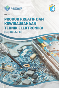 Image of Produk Kreatif dan Kewirausahaan Teknik Elektronika Kelas XI