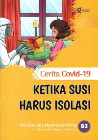 Image of Seri Covid-19: Ketika Susi Harus Isolasi
