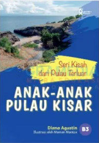 Image of Seri Kisah dari Pulau Terluar: Anak-anak Pulau Kisar