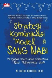 Image of Strategi Komunikasi Model Sang Nabi