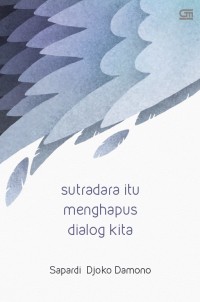 Image of Sutradara itu Menghapus Dialog Kita